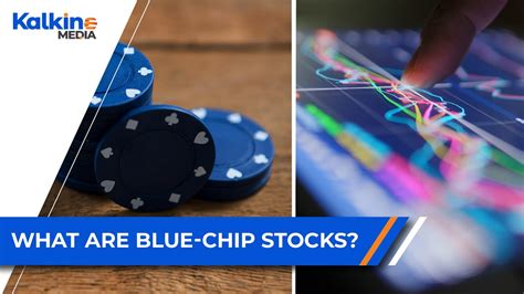 definition of a blue chip stock